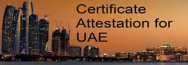 Certificate attestation for UAE